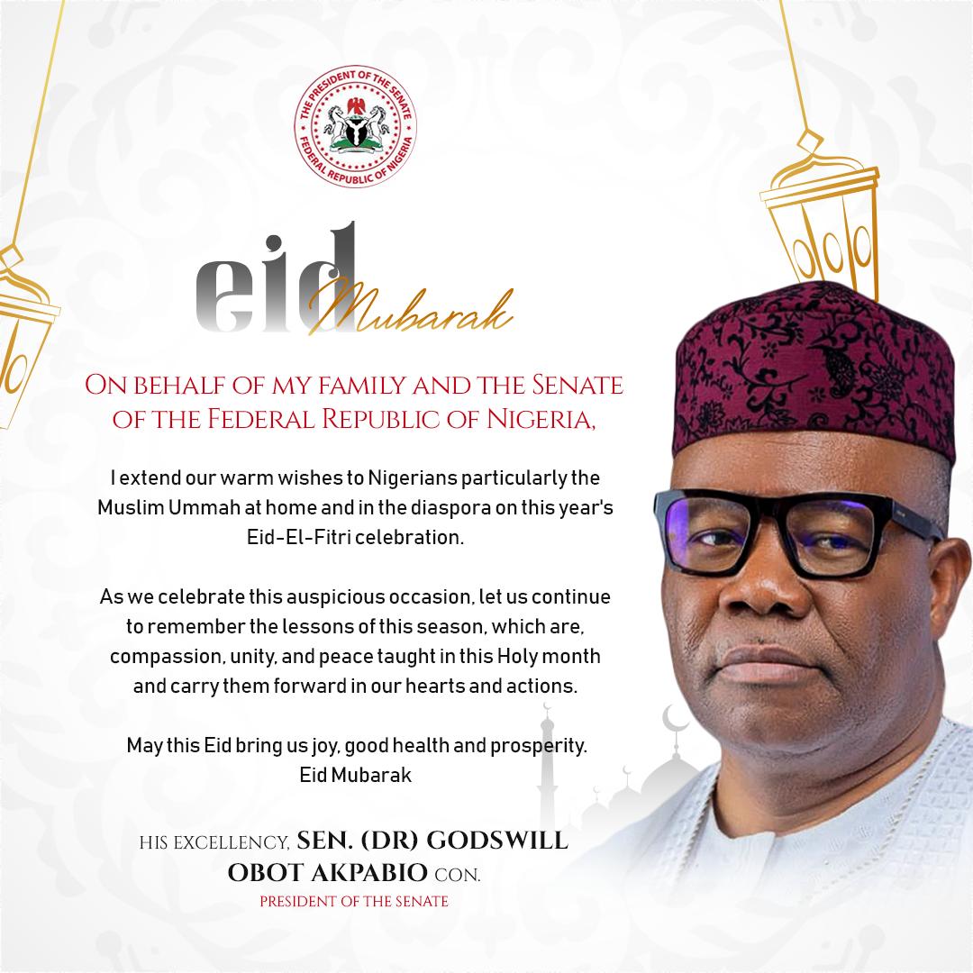 Eid El Fitri: Akpabio urges prayers for peace, unity in Nigeria, felicitates Muslims