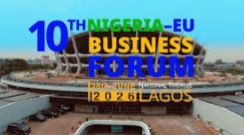 Nigeria, EU to Host 10th Business Forum in Lagos
